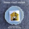 Home Vinyl Sticker